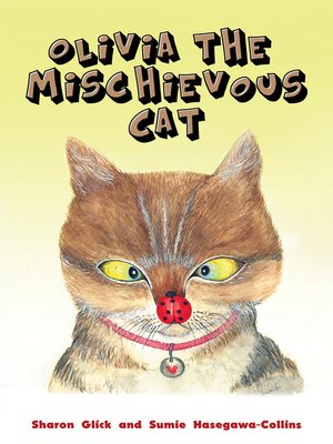 cover image of Olivia the Mischievous Cat